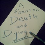 A poem on Death and Dying picture